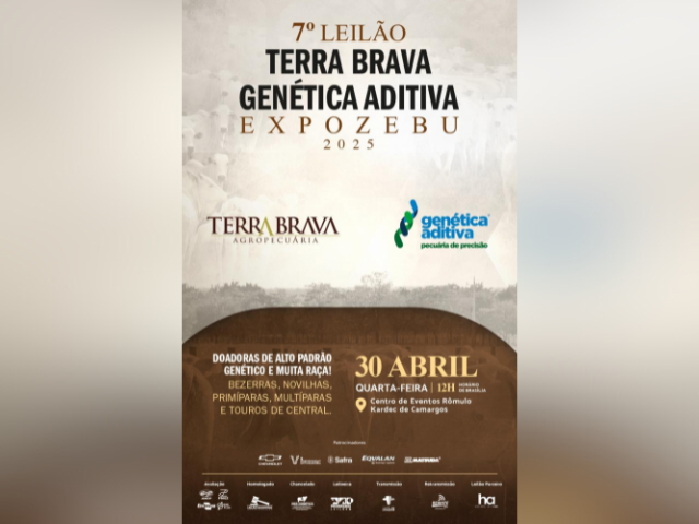 7º Leilão Terra Brava Genética Aditiva – Expozebu 2025