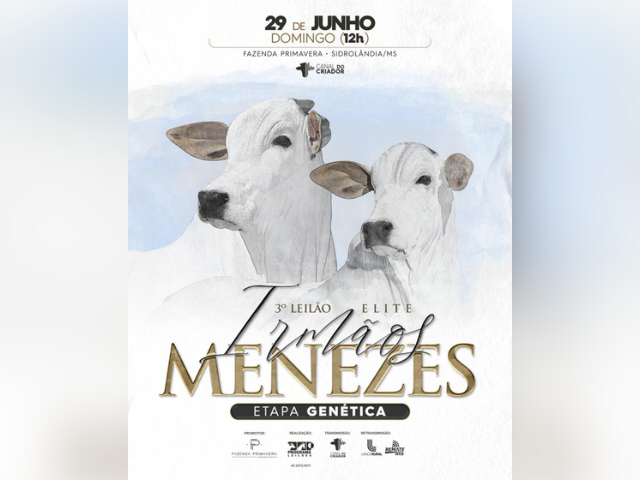 3º Leilão Elite Irmãos Menezes – Etapa Genética